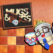 Mugs & Bugs by Pocket Puppet (Composer and Sound Designer)