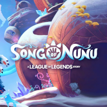 Song of Nunu: A League of Legends Story by Tequila Works (Technical Sound Designer)